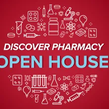 2024 "Discover Pharmacy" Open House TUCSON Campus